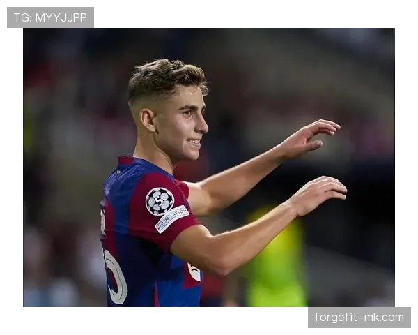 费尔明欧冠首秀表现稳健,展现巴萨新星潜力 费尔明欧冠首秀表现稳健,展现巴萨新星潜力